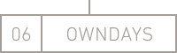 06 OWNDAYS